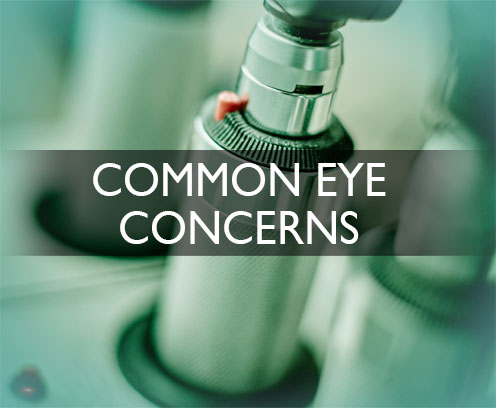 Common Eye Concerns